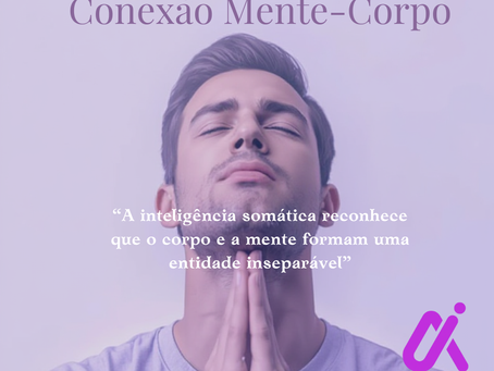 A Inteligência Somática Como Chave Para a Liderança Consciente