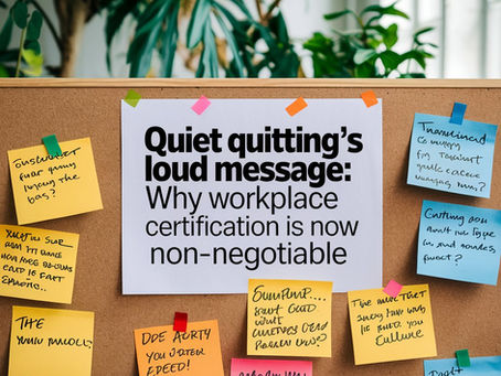 Quiet Quitting Exposed: How Workplace Culture Certification Fixes Disengagement