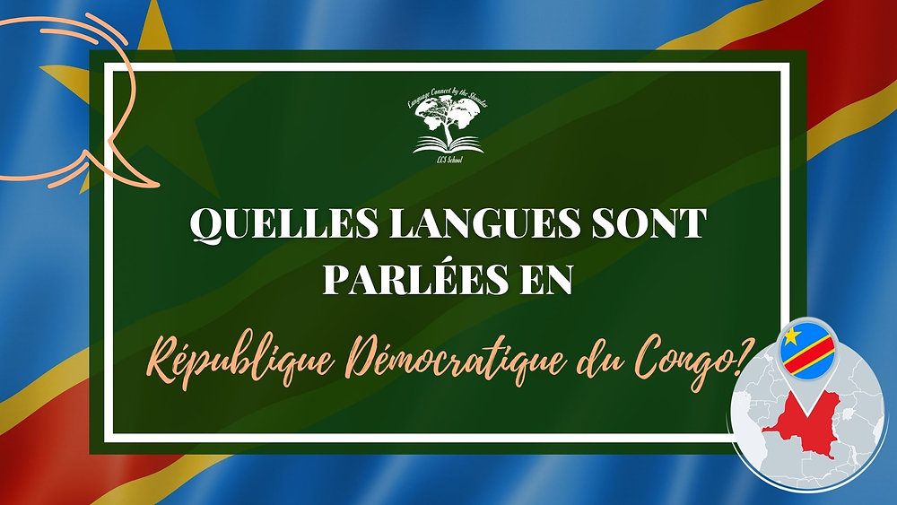 Quelles sont les langues parlées en République Démocratique du Congo