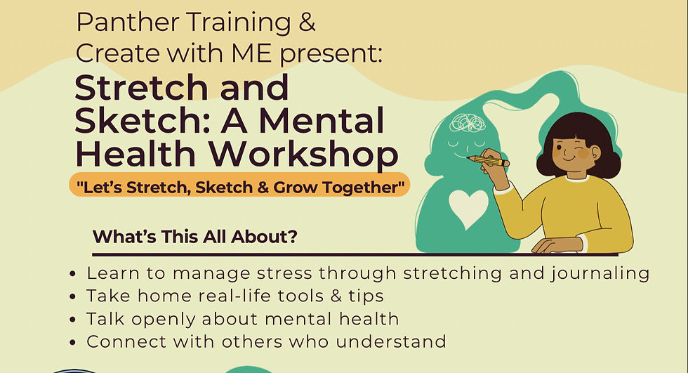 Stretch & Sketch: A Mental Health Workshop 