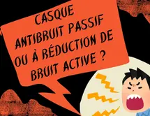 Réduction de bruit passive vs annulation de bruit active : quel type de casque choisir ?