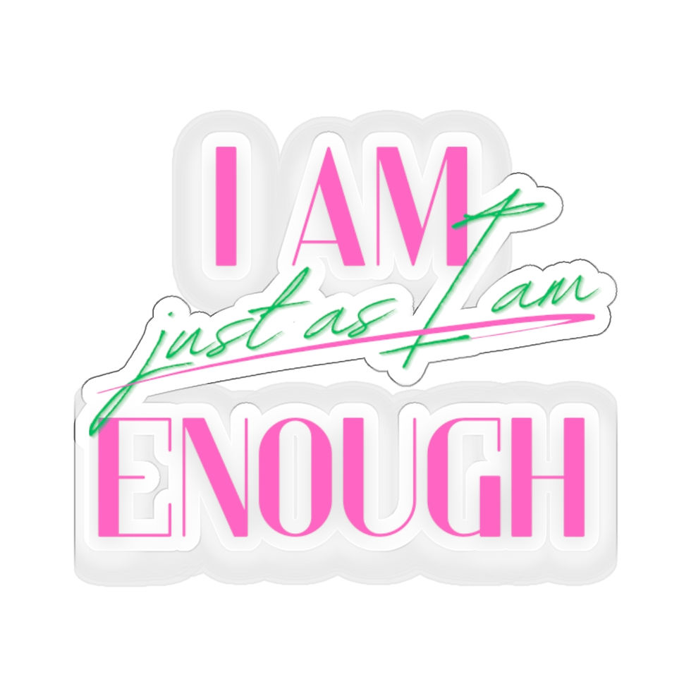 Thumbnail: 'I Am Enough Just As I Am' Inspirational Sticker Pink/Green