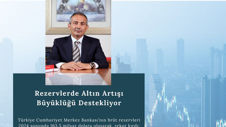 Rezervlere ‘Altın’ Etkisi