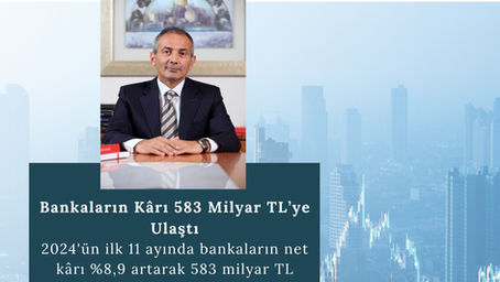 Bankaların Net Karı 583.1 milyar TL