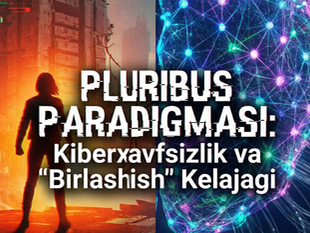 Yagona "jamoaviy aql" va kiberxavfsizlik kelajagi: Plur1bus paradigmasi