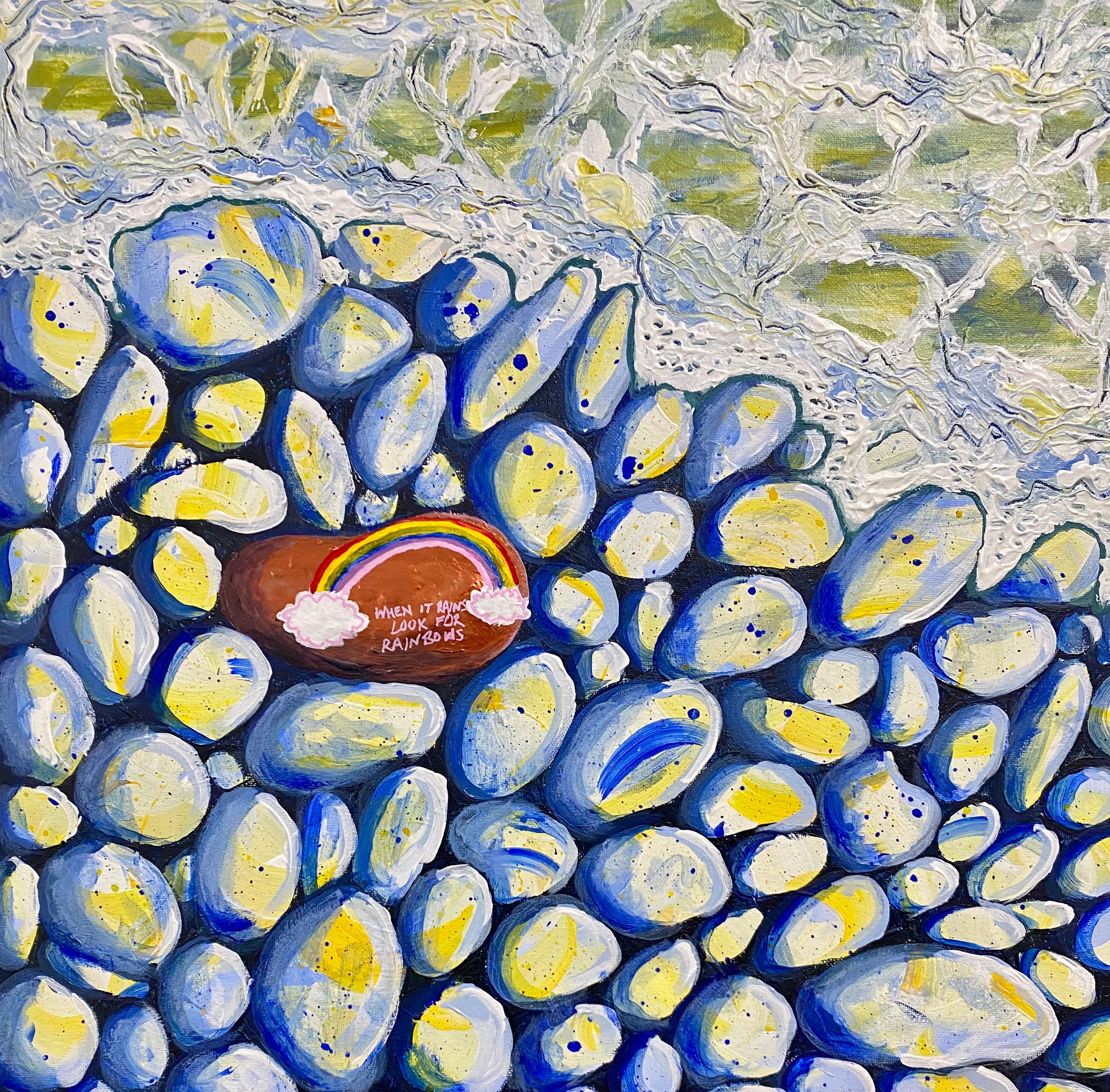 When it Rains, Look For Rainbows 20”x20”