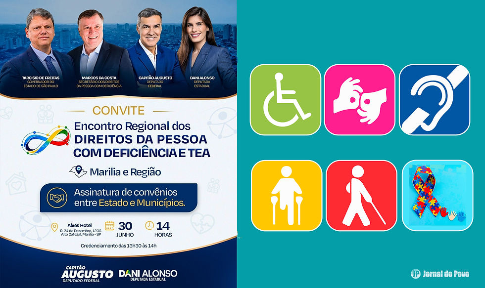 PESSOA COM DEFICIÊNCIA: Dani Alonso e Capitão Augusto realizam hoje evento sobre PCD e autismo com a presença de secretário estadual