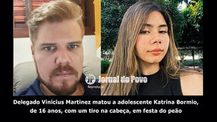 "CONDUTA GRAVÍSSIMA": parecer recomenda demissão de delegado de polícia que matou garota de 16 anos com tiro na cabeça em festa do peão