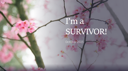 I'm a SURVIVOR!