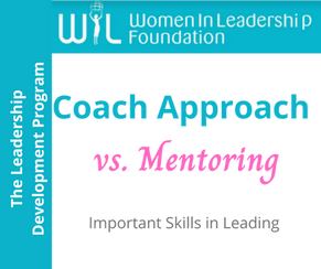 Leadership Development Program: Coaching Approach Vs. Mentoring