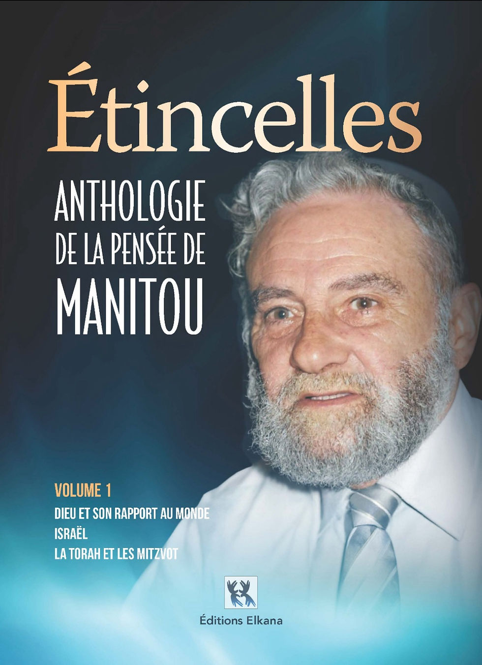 L’actualité de la pensée de Léon ASHKÉNAZI dit MANITOU (1922-1996), philosophe, kabbaliste, éducateur