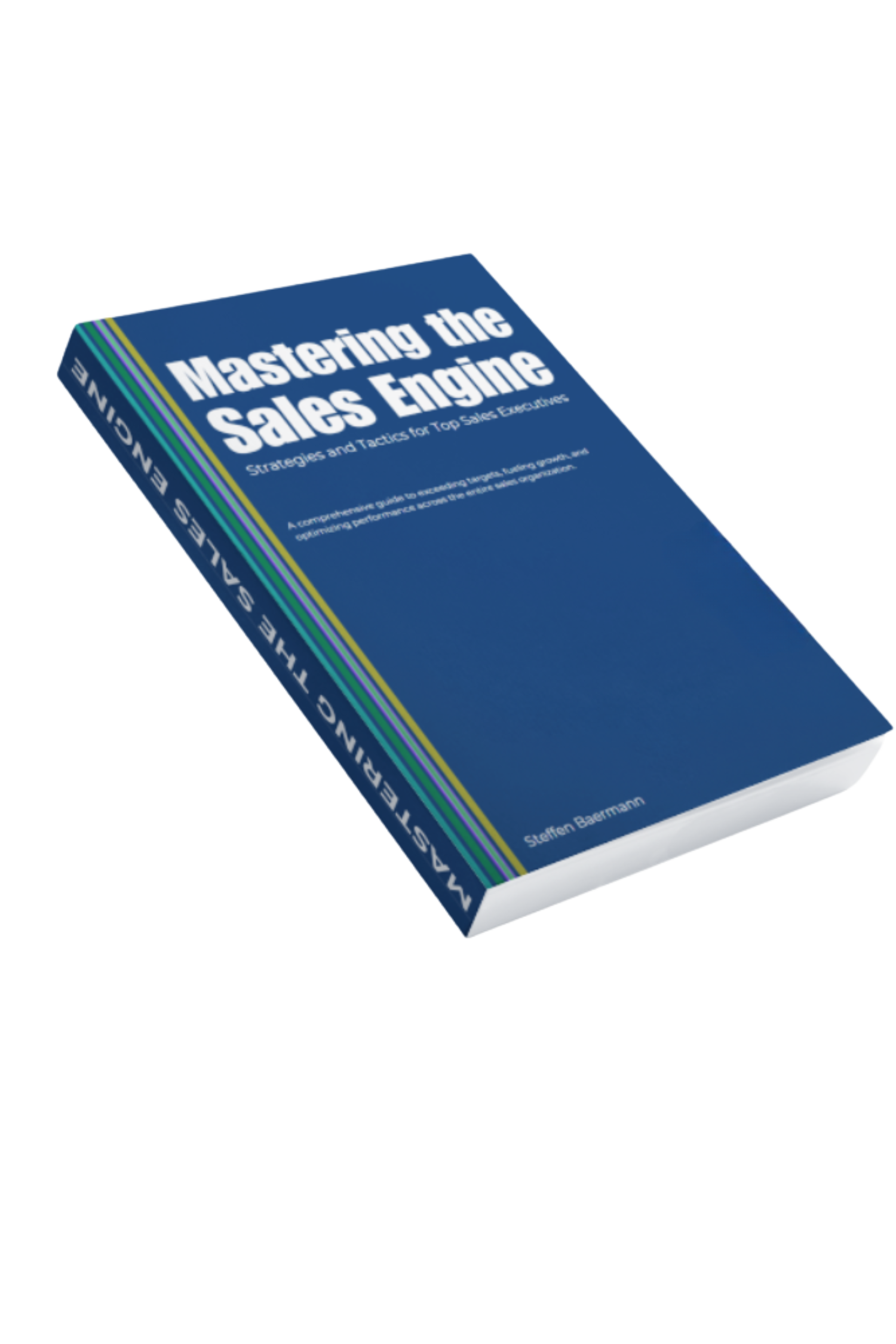 mastering the sales engine