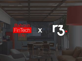 Bahrain FinTech Bay announces strategic partnership with R3; leading enterprise blockchain software