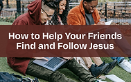 Make friends and follow Jesus.png