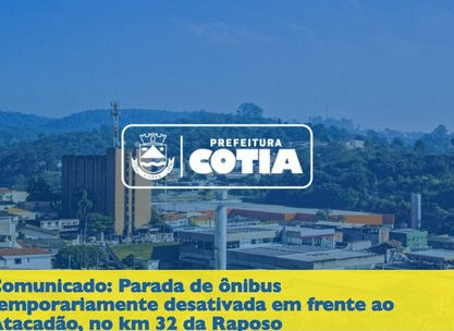 Parada de ônibus em frente ao Atacadão Cotia estará temporariamente desativada