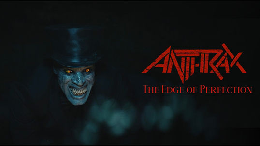 Anthrax prova que dez anos podem valer cada segundo em "The Edge Of Perfection"