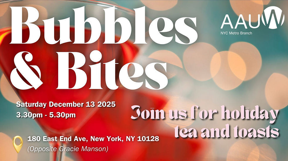 Bubbles & Bites: AAUW NYC Metro Winter Social 2025