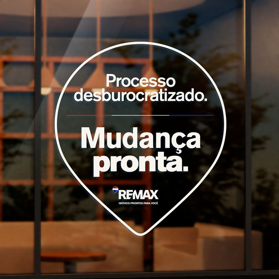 Selo RE/MAX com texto Mudança Pronta e Processo desburocratizado.