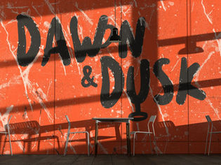 Dawn & Dusk