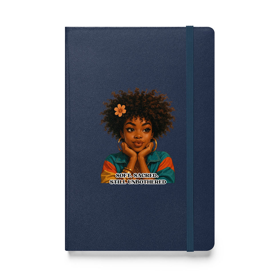 Unbothered Hardcover bound notebook