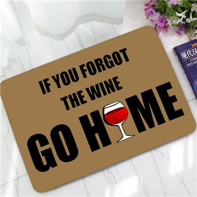 Μικρογραφία: Humorous Funny Doormat Saying Quotes If You Forgot The Wine Go Home Floor Mats 