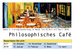 Start des Philosophischen Cafés