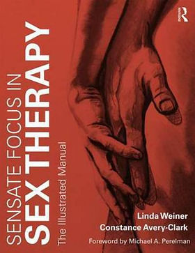 Sensate Focus in Sex Therapy- Weiner and Avery-Clark.jpeg