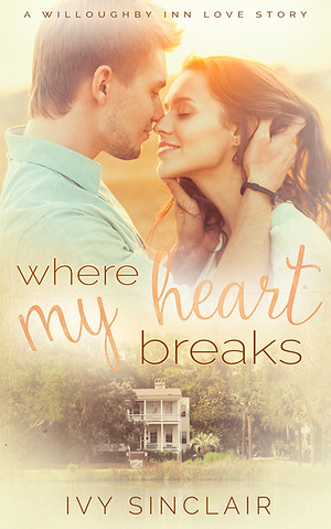 Where My Heart Breaks book cover by Ivy Sinclair 