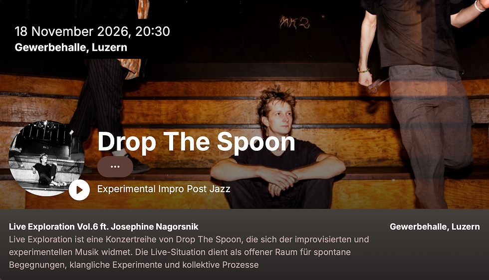Drop The Spoon Vol. VI ft. Josephine Nagorsnik, Luzern