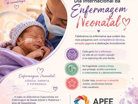 Dia Internacional da Enfermagem Neonatal!