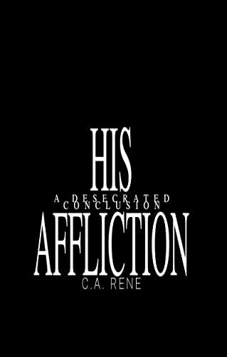 His Affliction