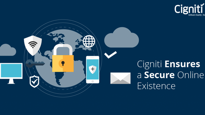 Cigniti Ensures a Secure Online Existence