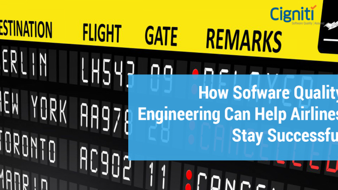 How Software Quality Engineering Can Help Airlines Stay Successful