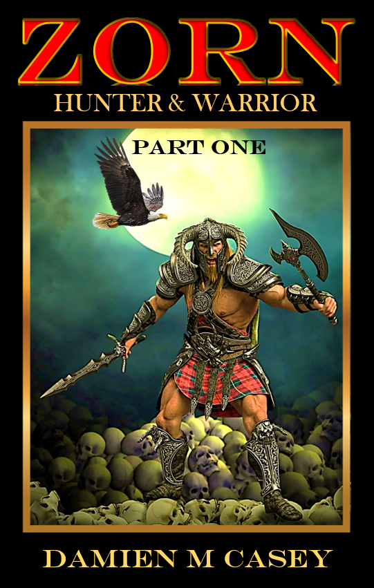 Zorn, Hunter and warrior