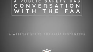 DRONERESPONDERS Webinar with FAA’s Mike O’Shea Wednesday 1/11/2023 at 4 pm EST