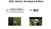 New DFR Program Webinar 7/24 at 3 pm EST - Delivery of AEDs, Narcan, Tourniquets and More