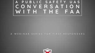 DRONERESPONDERS Webinar with FAA’s Mike O’Shea