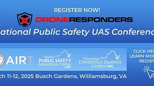 DRONERESPONDERS National Public Safety UAS Conference Early bird Registration ends on Jan 5th.
