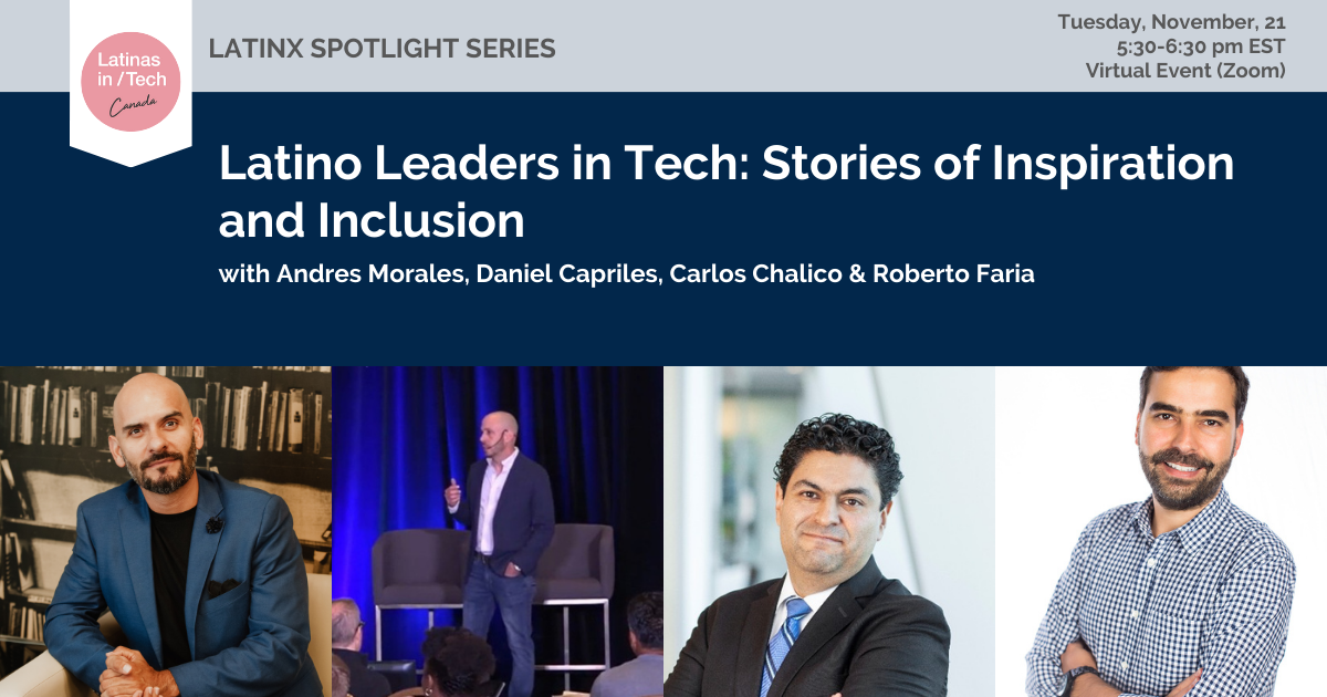 Latino Leaders in Tech: Stories of Inspiration and Inclusion