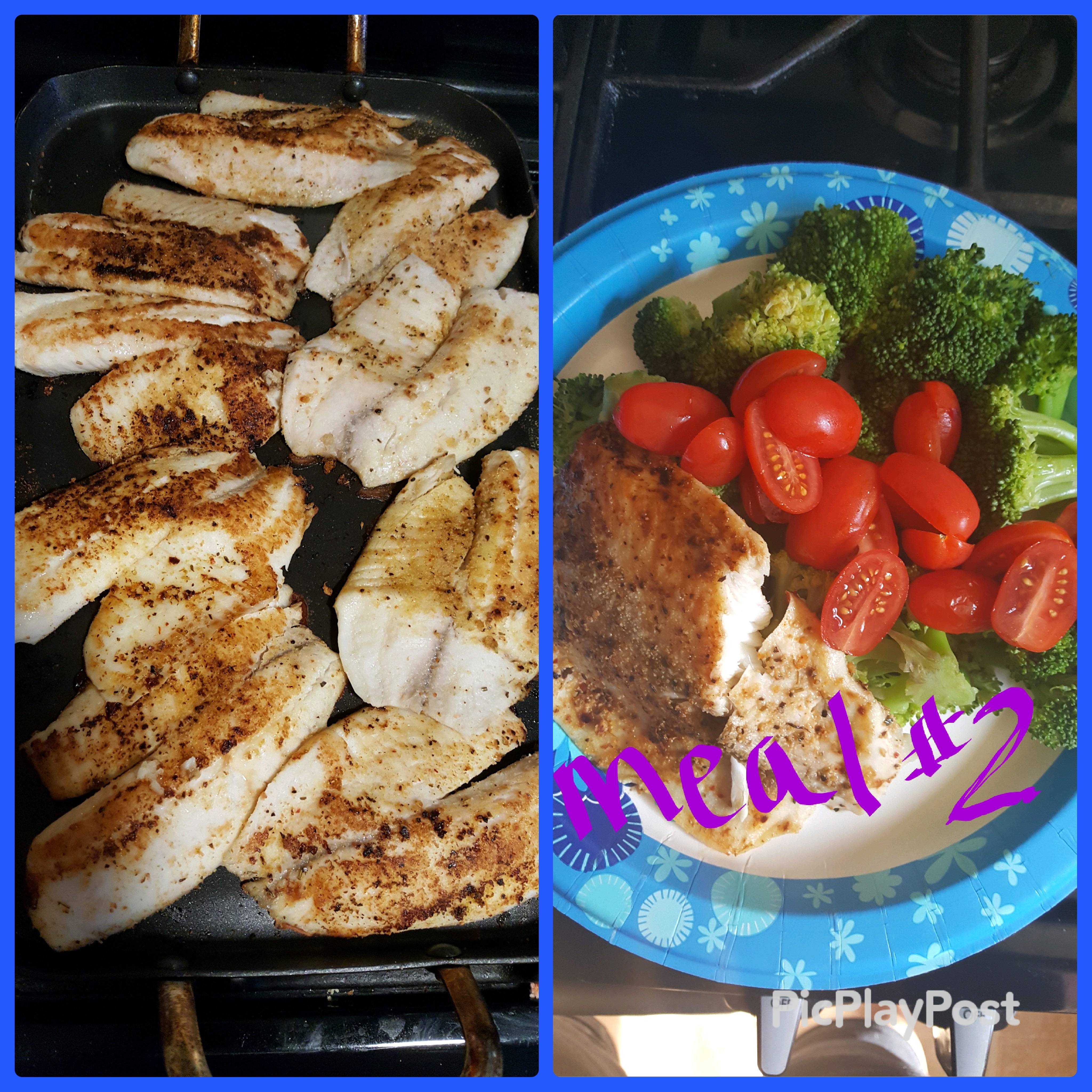 Meal prep'd mornings Talapia w/broccoli &tomatoes 9am snack content media