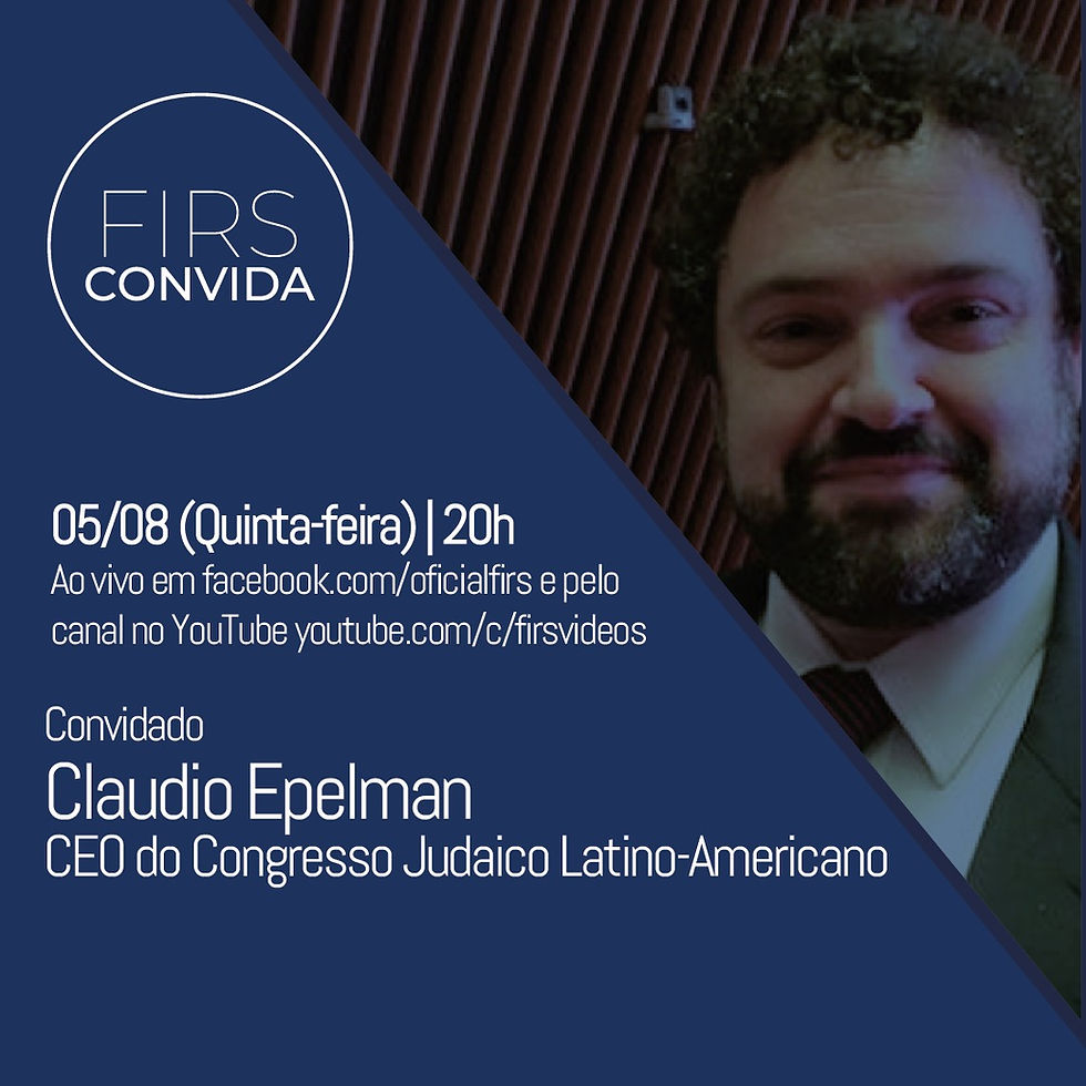 FIRS CONVIDA CLAUDIO EPELMAN