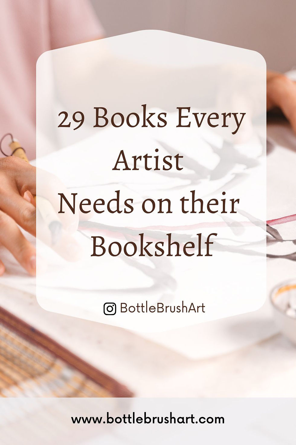 29 Books Every Artist Needs on their Bookshelf
