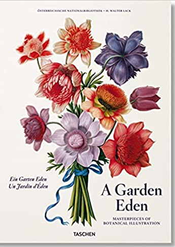 A Garden Eden: Masterpieces of Botanical Illustration