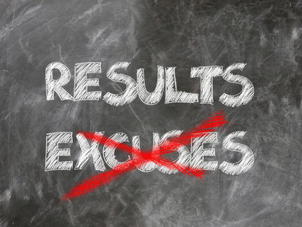 Break the habit of making excuses