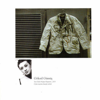 _I'll Take My Jacket and Go - Let Last Coming Close the Door!_ Setup Goknil Gumus Sungurte