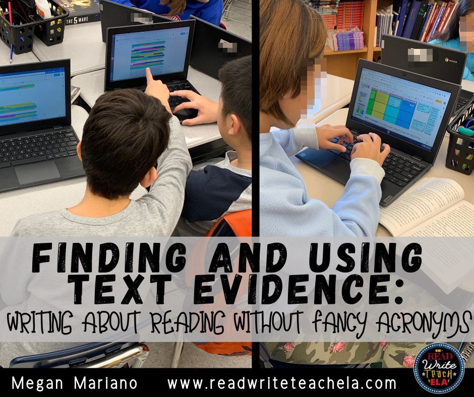 Finding and Using Text Evidence: Writing about Reading (No Fancy ...