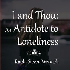 I and Thou: An Antidote to Loneliness