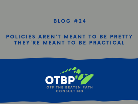 Policies Aren’t Meant to Be Pretty—They’re Meant to Be Practical