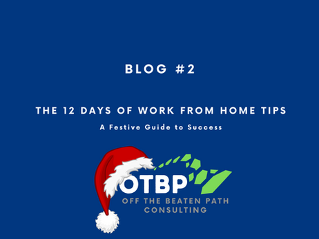 The 12 Days of Work from Home Tips