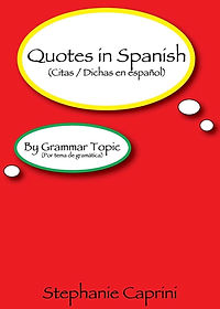 Quotes in Spanish by Grammar Topic
